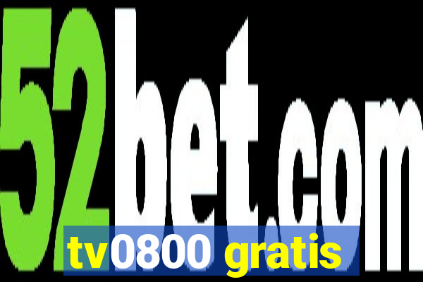 tv0800 gratis